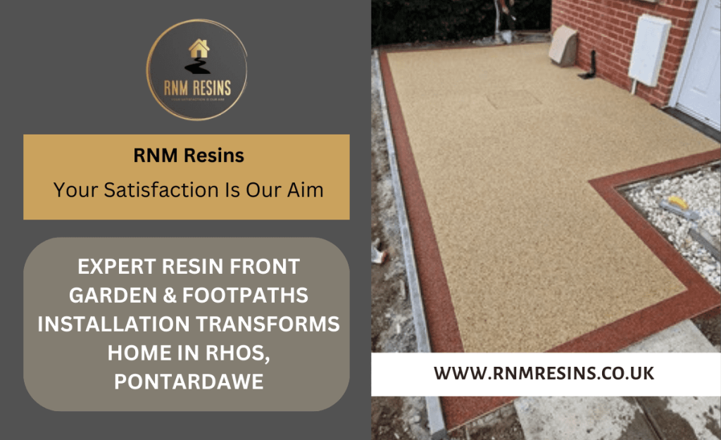 Expert-Resin-Bound-Front-Garden-Footpaths-Installation-Transforms-Home-in-Rhos Pontardawe-RNM-Resins